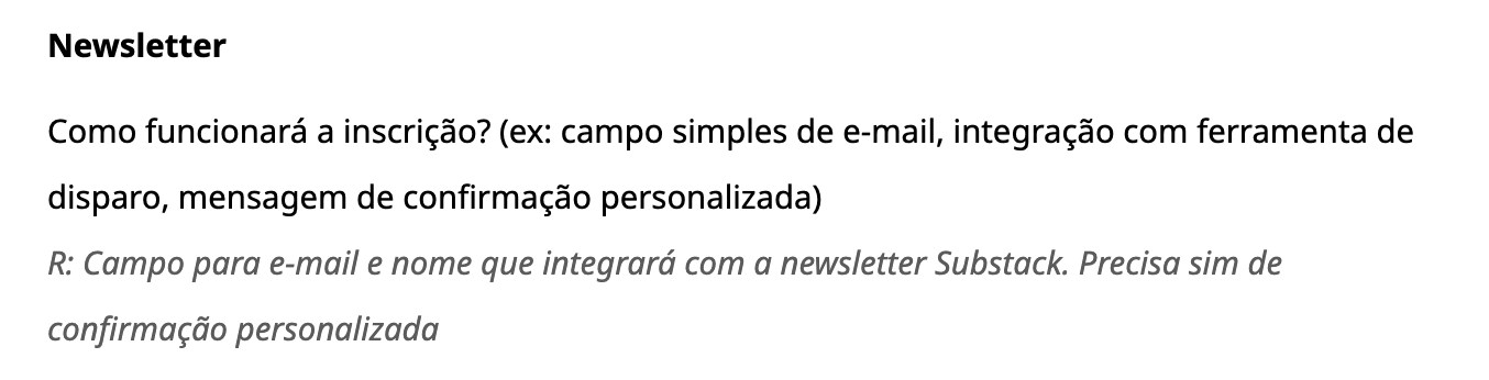 Pergunta do briefing sobre a inscrição na newsletter